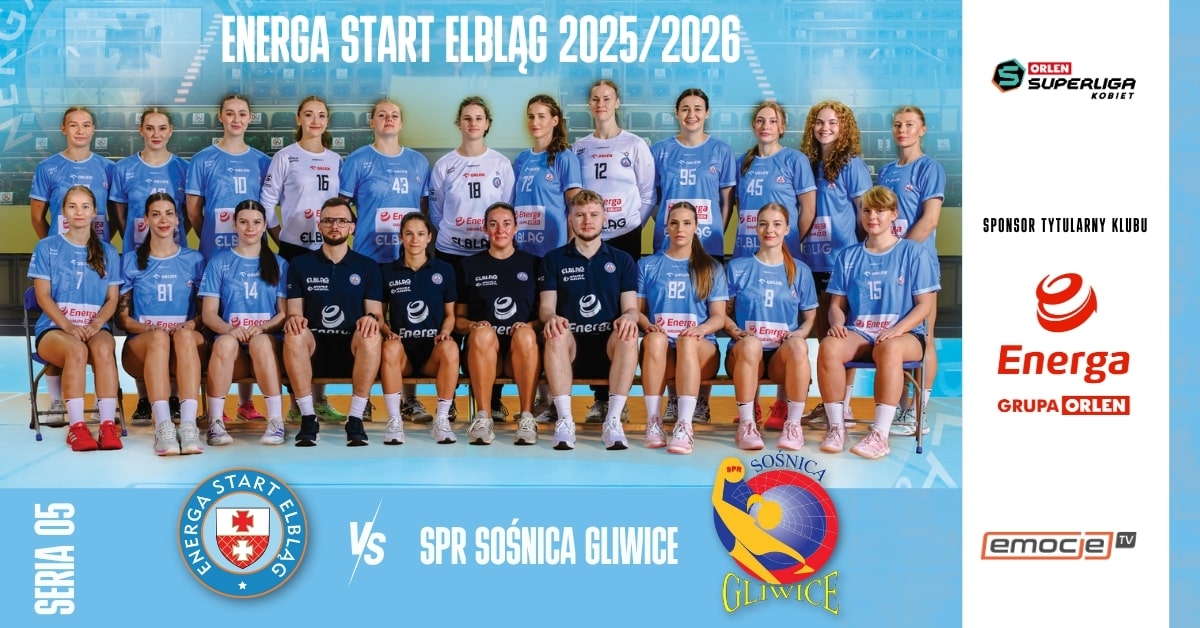 Energa Start Elbląg vs SPR Sośnica Gliwice
